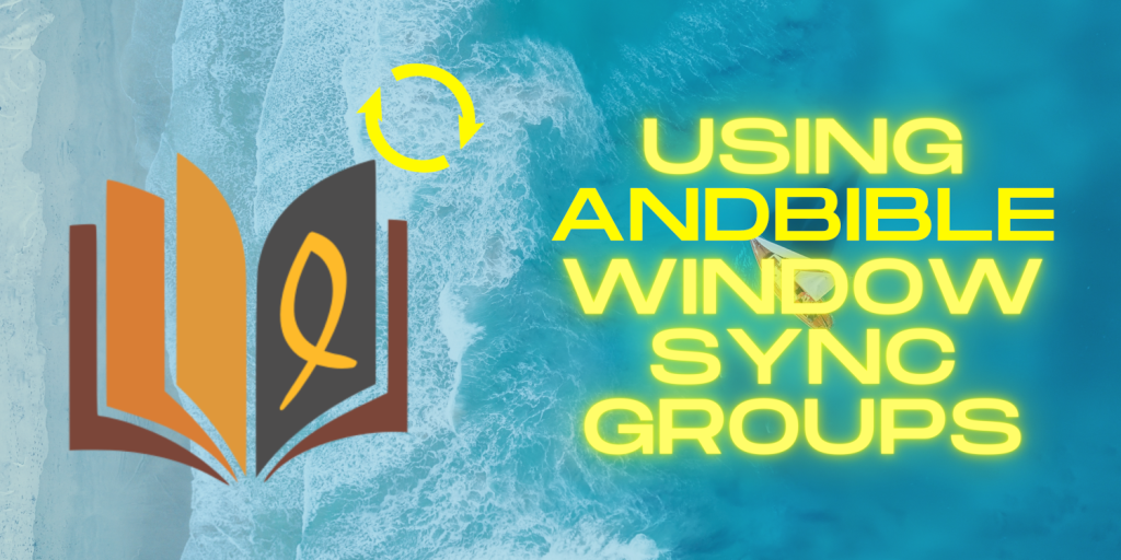 New video: How to use Window Sync Groups in AndBible